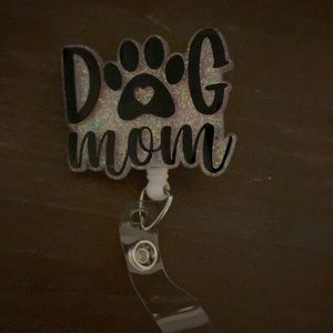 Irredescent “dog mom” badge reel